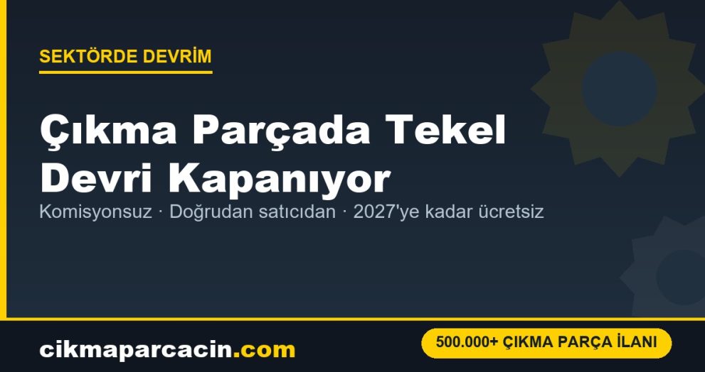 çıkma parça